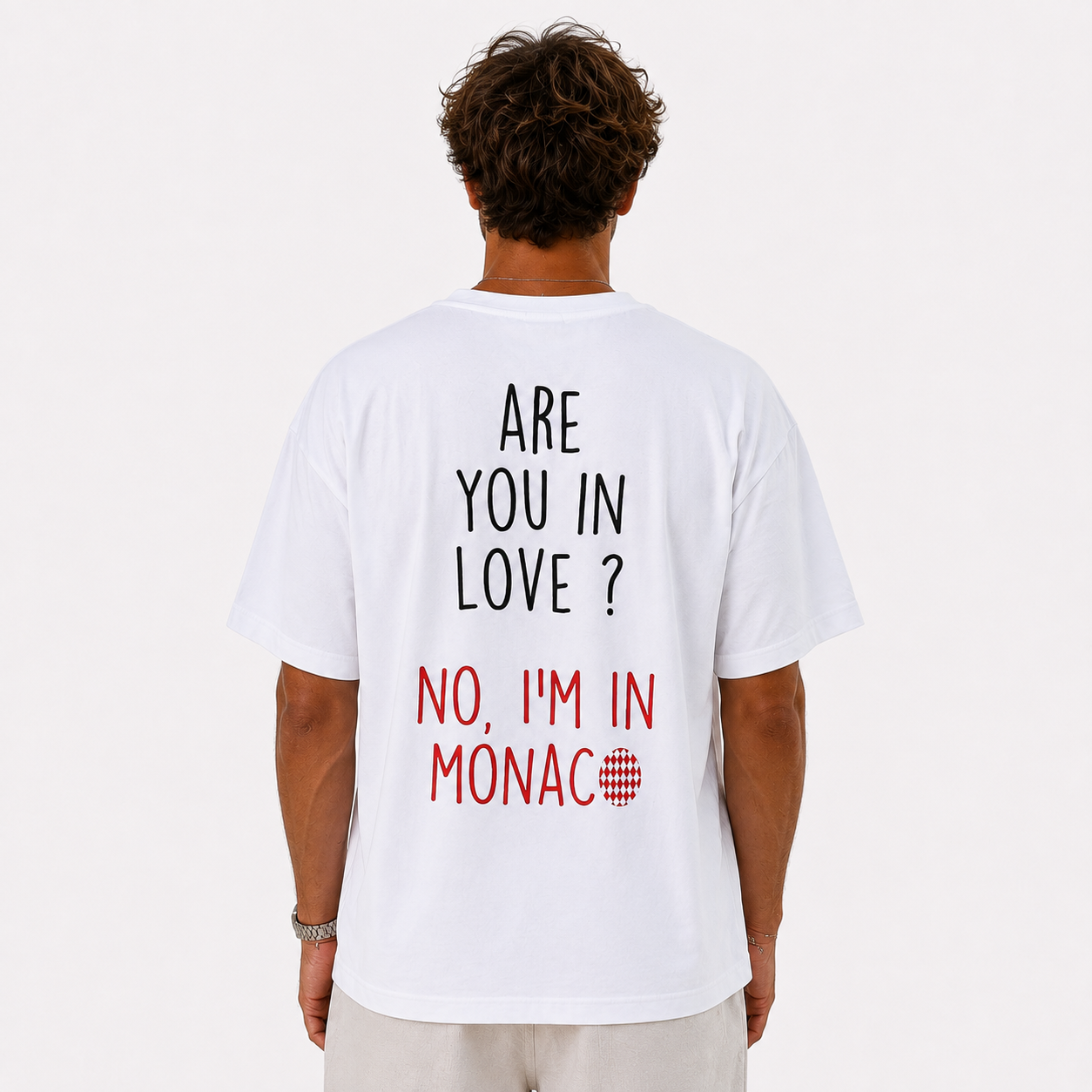 T-Shirt No, Im in Monaco